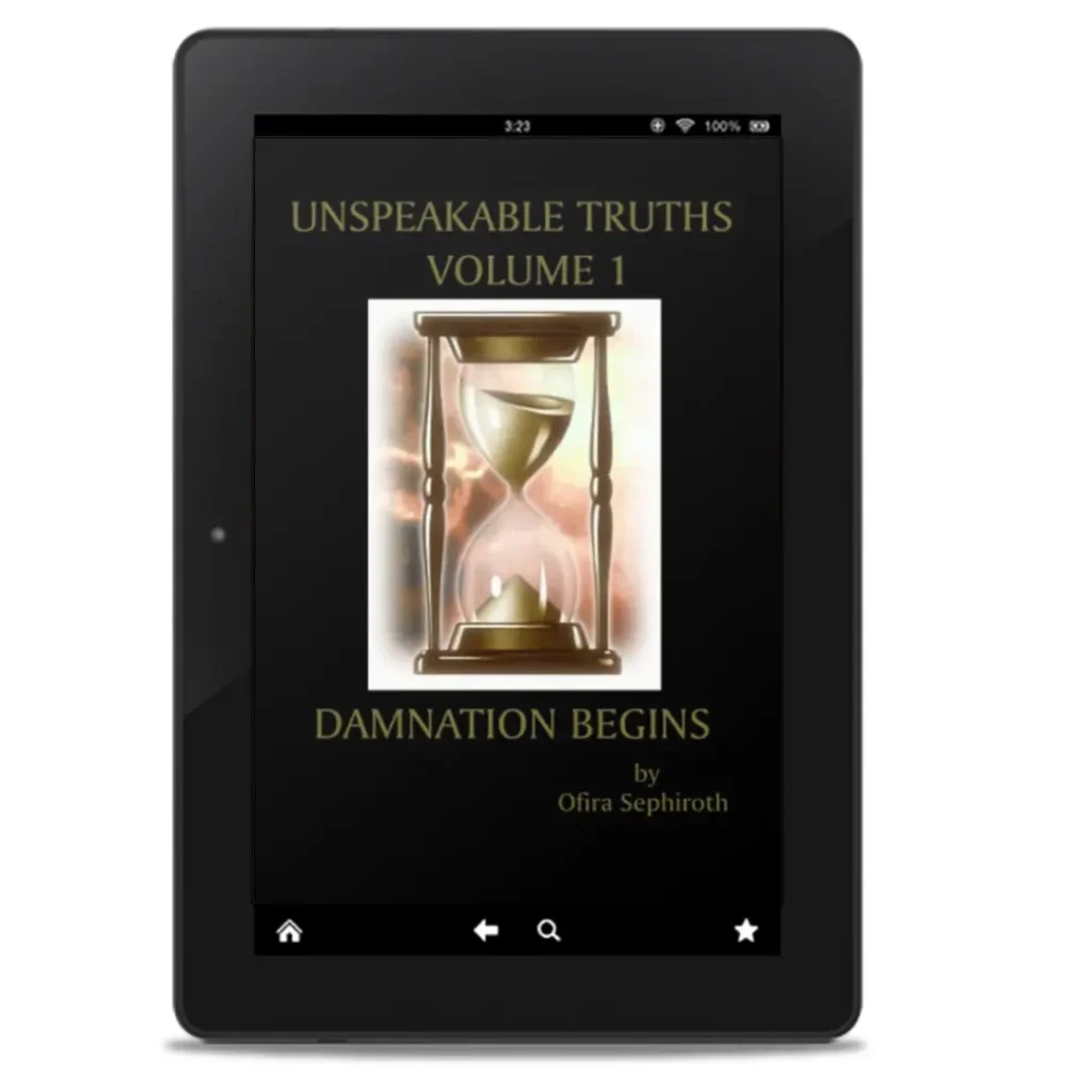 Unspeakable Truths, Volume 1: Damnation Begins eBook by Ofira Sephiroth