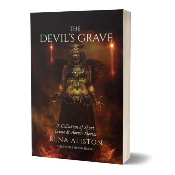 The Devil's Grave Paperback by Rena Aliston