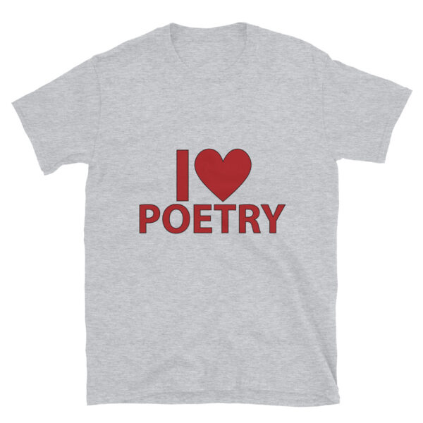 I Love Poetry 1 T-shirt by Rena Aliston