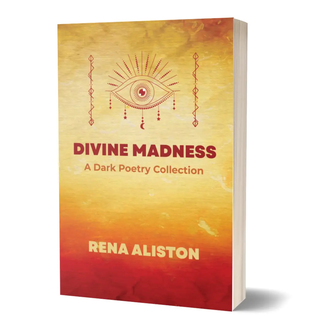 Divine Madness: A Dark Poetry Collection Paperback by Rena Aliston