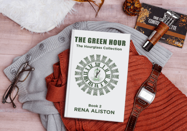 The Green Hour: The Hourglass Collection Book 2 by Rena Aliston