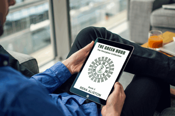 The Green Hour: The Hourglass Collection Book 2 eBook by Rena Aliston