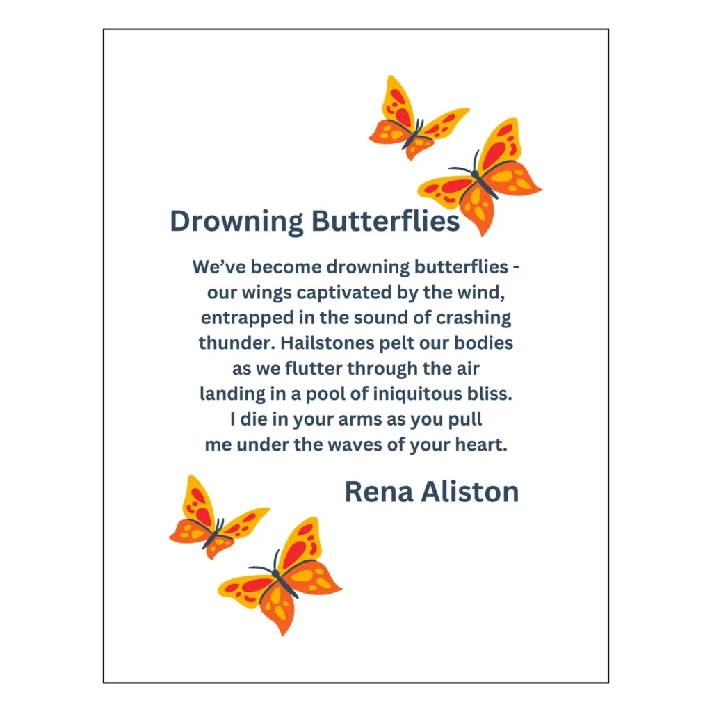Drowning Butterflies Poem Digital Art Prints by Rena Aliston