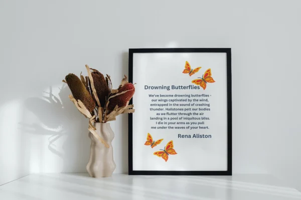 Drowning Butterflies Poem Digital Art Prints by Rena Aliston