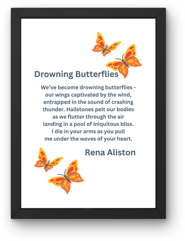 Drowning Butterflies Poem Digital Art Prints by Rena Aliston