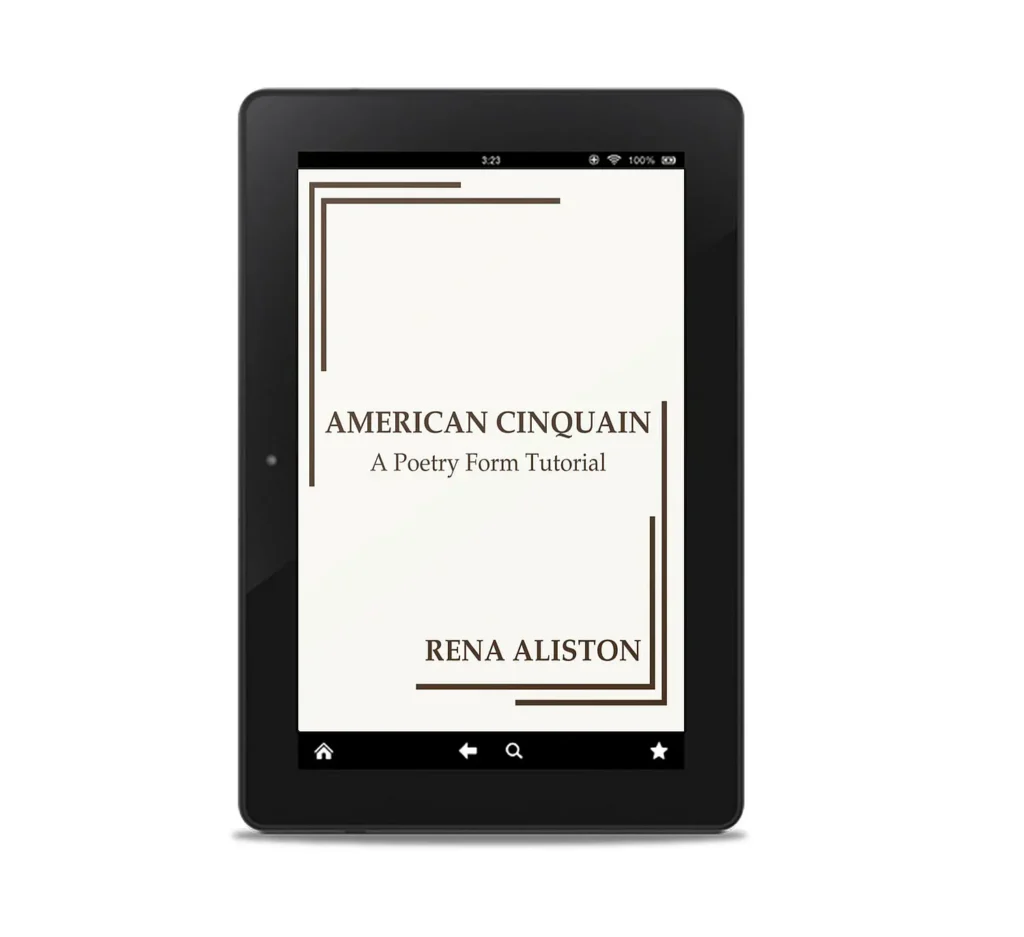 American Cinquain Poetry Form Tutorial ebook by Rena Aliston
