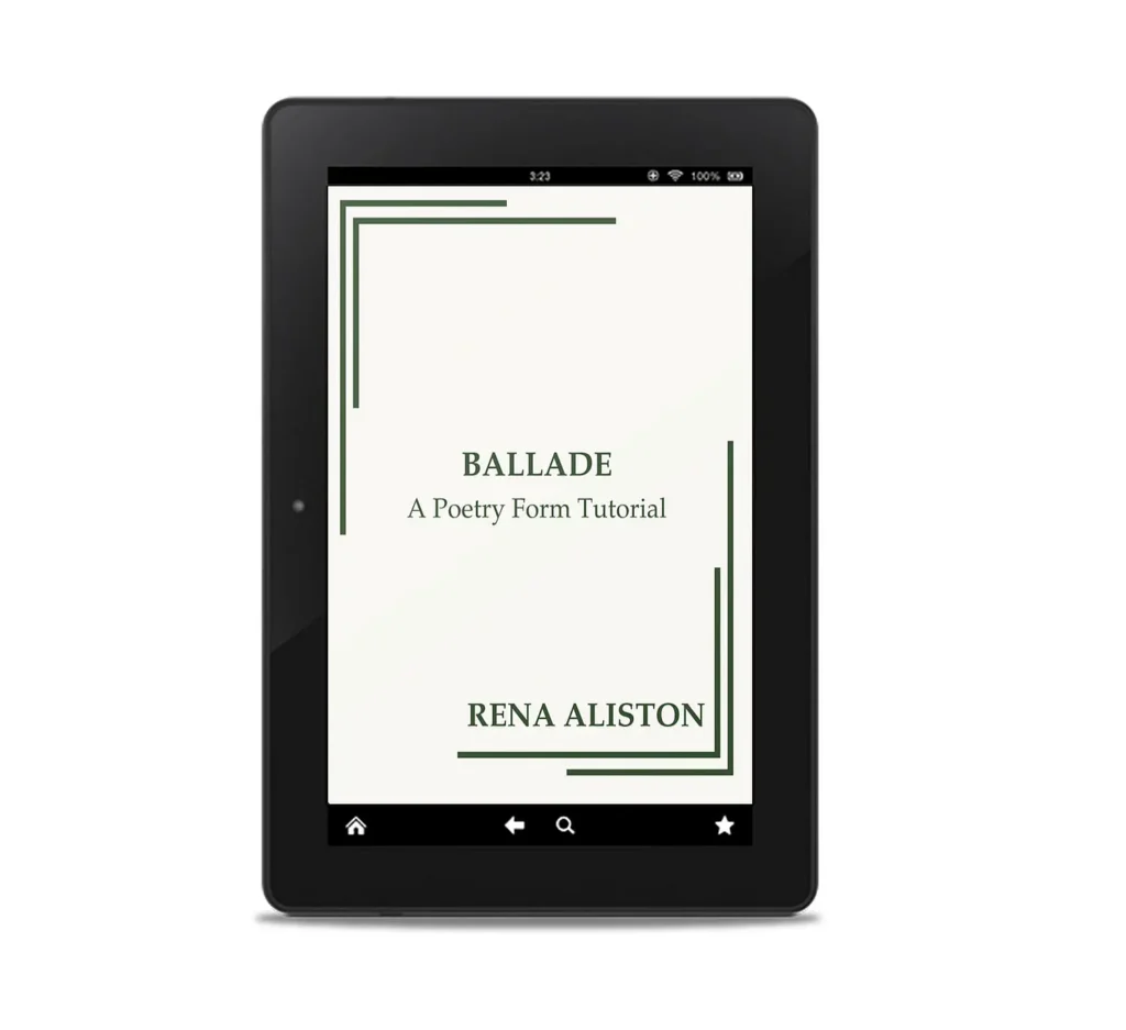 Ballade Poetry Form Tutorial ebook by Rena Aliston