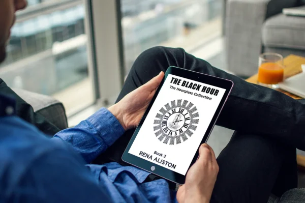 The Black Hour: The Hourglass Collection Book 3 by Rena Aliston