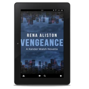 Vengeance: A Xander Walsh Novella by Rena Aliston