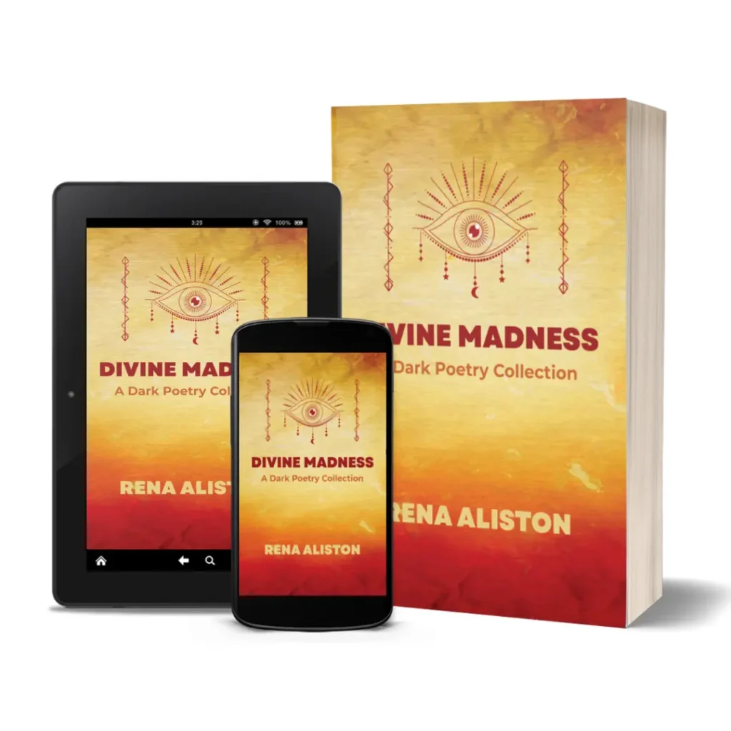 Divine Madness: A Dark Poetry Collection by Rena Aliston